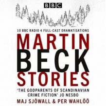 The Martin Beck Stories: 10 BBC Radio 4 full-cast dramatisations