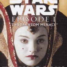 The Phantom Menace: Star Wars: Episode I