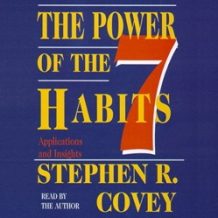 The Power of the 7 Habits: Applications and Insights