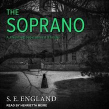 The Soprano: A Haunting Supernatural Thriller