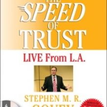 The Speed of Trust: Live from L.A.