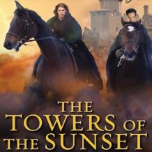 The Towers of the Sunset