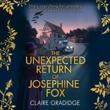 The Unexpected Return of Josephine Fox: Winner of the Richard & Judy Search for a Bestseller Competition