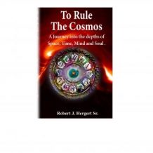 To Rule The Cosmos