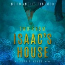 Two from Isaac's House: A Story of Promises