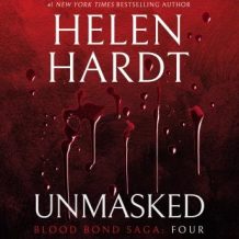 Unmasked: Blood Bond Saga Volume 4