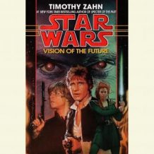 Vision of the Future: Star Wars Legends (The Hand of Thrawn): Book II