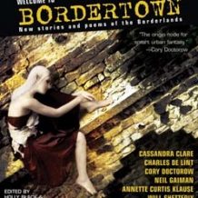 Welcome to Bordertown: Special Edition