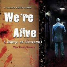 We're Alive: A Story of Survival, the First Season